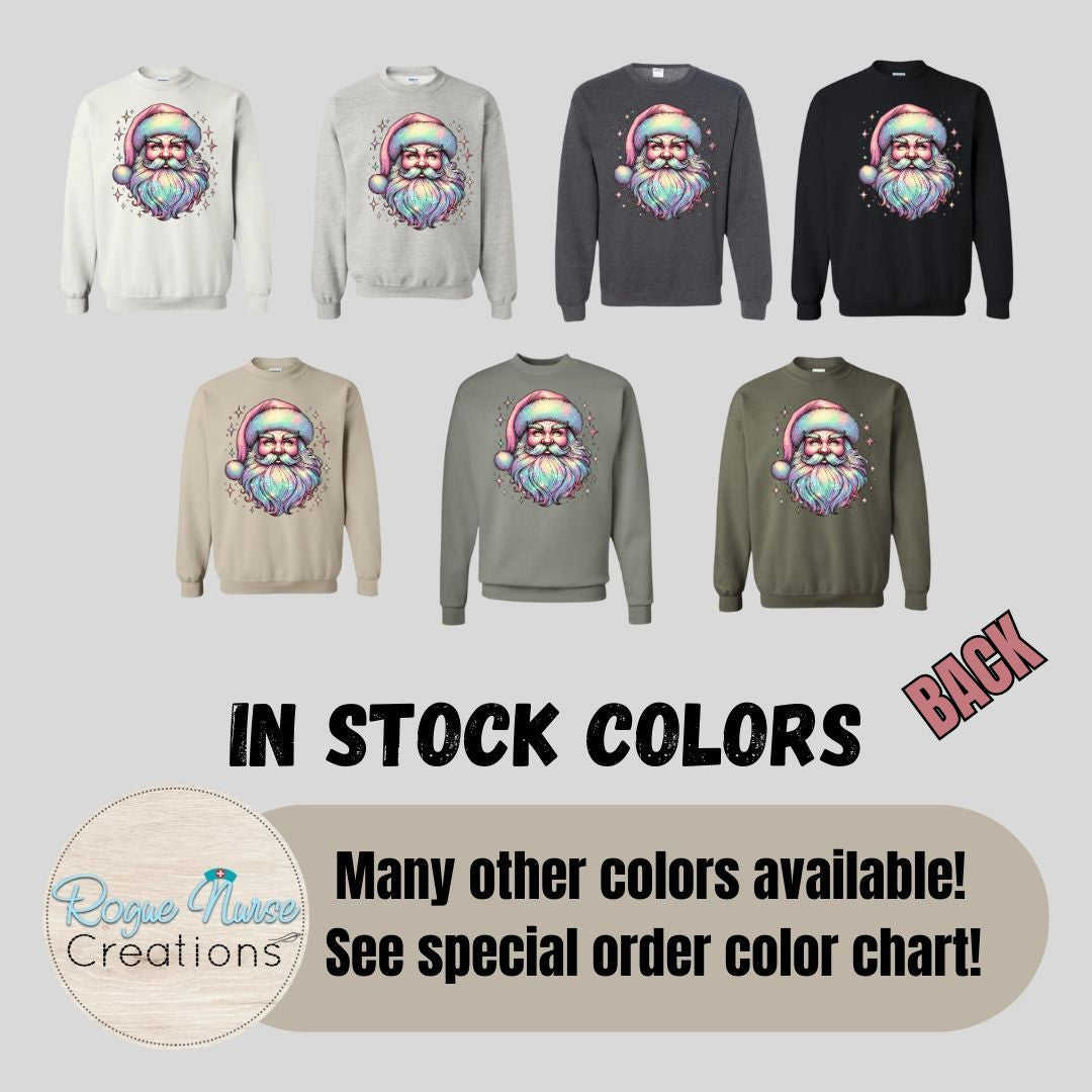 Pastel Santa Graphic Sweatshirt, Iridescent looking Santa Graphic, Nurse Crew Pullover, Nurse Gift, Cute Christmas Saint Nick Sweatshirt