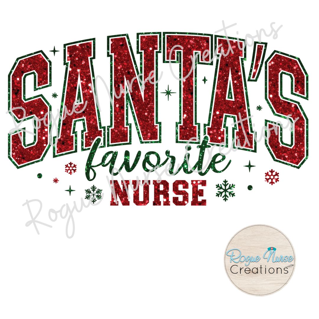 Santa’s Favorite Nurse Glitter looking Graphic Sweatshirt, Nurse Crew Pullover, Nurse Gift, Cute Red & Green Christmas Sweatshirt for Nurses