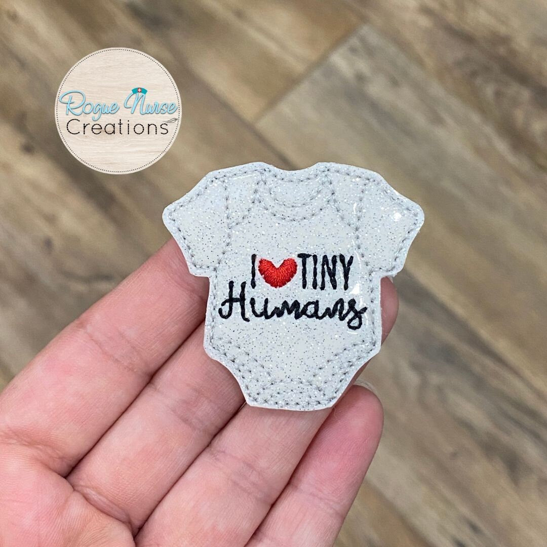 White Glitter “I love tiny humans” Infant Onsie Embroidered Retractable Badge Reel, Labor and Delivery Nurse Badge, Nurse Gift