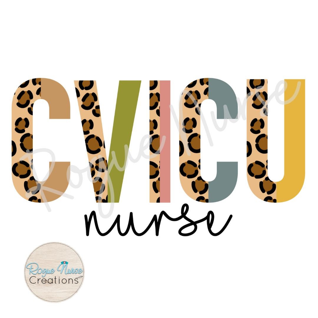 CV ICU Nurse Graphic T-Shirt with Multi Color Leopard Letters, Nurse Gift, Preceptor Gift, Funny Nurse Graphic T-Shirt, Cardiac Nurse