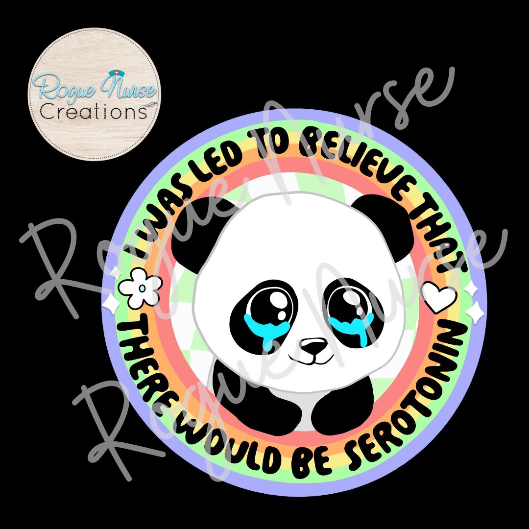 I Was Led To Believe There Would Be Serotonin Panda Graphic T-Shirt, Mental Health Apparel, Sad Panda Graphic T-shirt, Healthcare Apparel