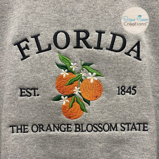 Florida Established 1845 The Orange Blossom State Embroidered Pullover Sweatshirt With a Beautiful Trio of Oranges. Florida Sweatshirt