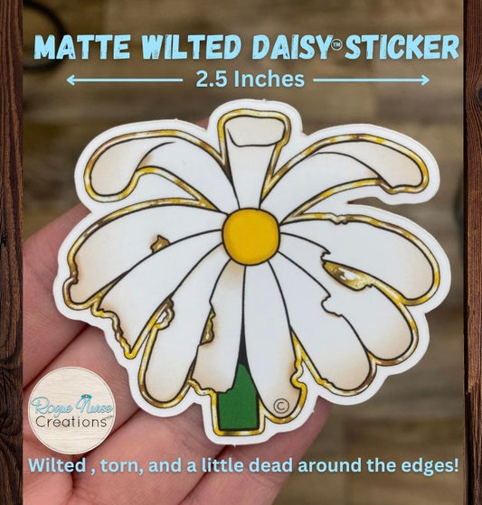 Matte finish Wilted Daisy™  Flower Sticker, Original Design