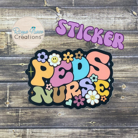 Peds Nurse 3 Inch Vinyl Matte Sticker with Multi Color Flowers in a Colorful Retro Design, Pediatric Nurse Sticker, Nurse Sticker Gifts