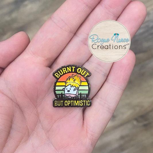 Burnt Out But Optimistic Enamel Pin, Humorous Nurse Gift, Flailing marshmallow on fire