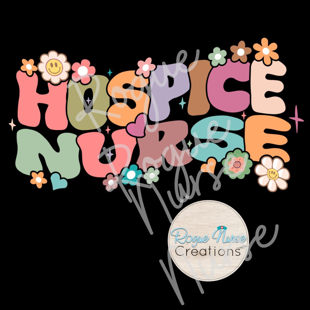 Hospice Nurse Graphic T-Shirt, Colorful Lettering, Graphic T-Shirt for Hospice Nurses, Nurse T-Shirt, Nurse Gift