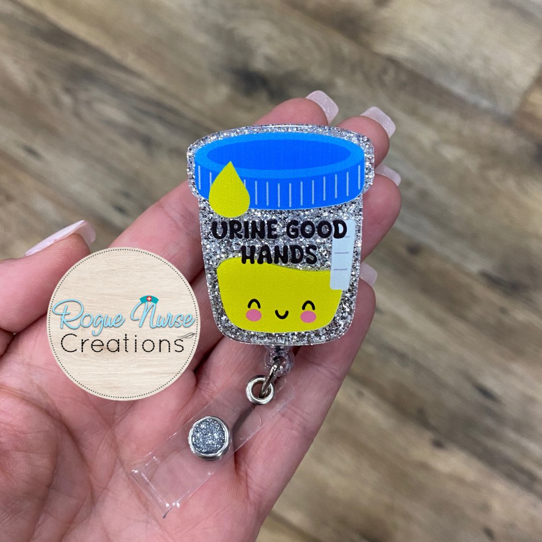 Urine Good Hands, Happy Silver Glitter Urine Cup Acrylic/Epoxy Retractable Badge Reel, Nurse Gift, Cute Badge Buddy