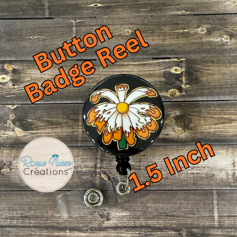 The WILTED Daisy™  Phoenix Edition “Still Rising” Design BUTTON Retractable Badge Reel With BLACK Background.