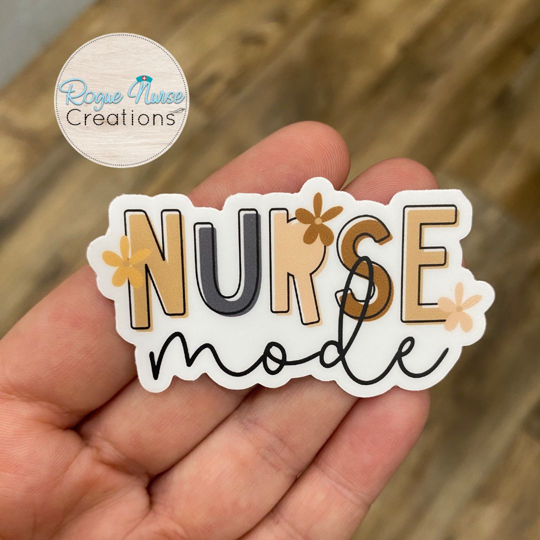 NURSE Mode Matte Finish Sticker, Healthcare Staff Sticker, Funny Nurse ...