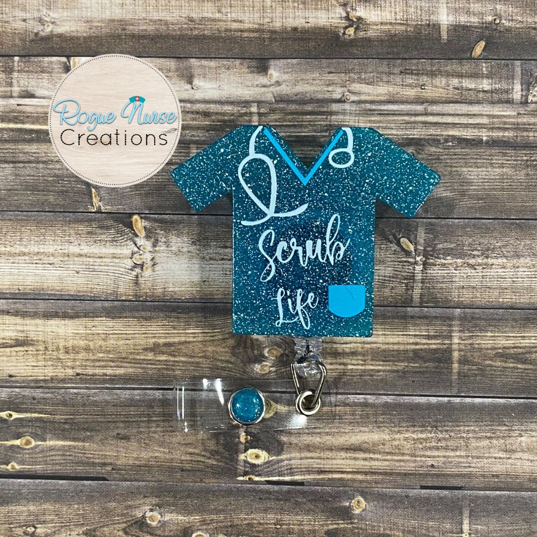 Scrub Life Teal Green Glitter Scrub Top Acrylic/Epoxy Retractable Badge Reel, Scrub Top With Stethoscope healthcare Gift, Cute Badge Buddy