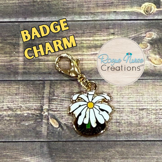 The WILTED Daisy Enamel Badge Charm For The Ordinary Nurse! YELLOW Center With WILTED Banner,  Humorous Nurse Gift