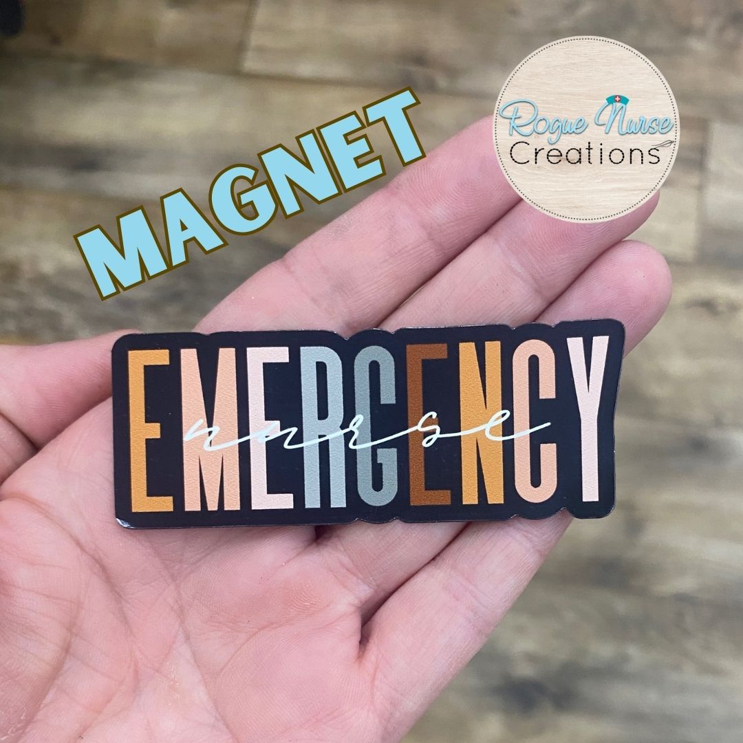 Emergency Nurse Magnet, 3 inches long, Locker Magnet, Nurse Magnet, Nurse Magnet Gift