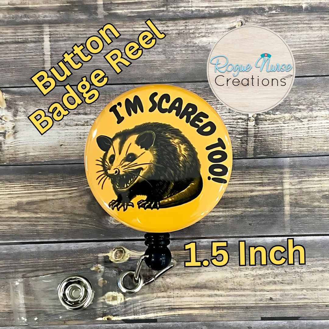 I’m Scared Too! Funny Opossum Button Style Retractable Badge Reel, Golden Yellow Background, Scared Opossum Button Badge Holder, Cute Badge