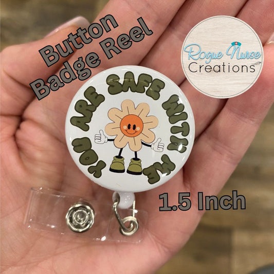 You Are Safe With Me, Thumbs Up Happy Flower Guy 1.5 Inch BUTTON Style Retractable Badge Reel, Feel Safe Badge Buddy, Mental Health Badge