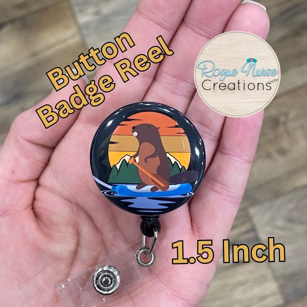 Beaver Paddling on A Cooter Canoe BUTTON Style Retractable Badge Reel, Funny Nurse Gift,  1.5 Inch Button Badge Reel On A Black Background