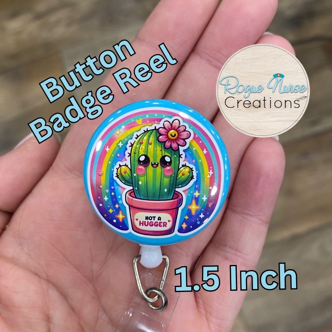 Not A Hugger, Cute Cactus Button Style Retractable Badge Reel, Cactus With Rainbow Blue Background. Mental Health Badge Holder Badge Buddy