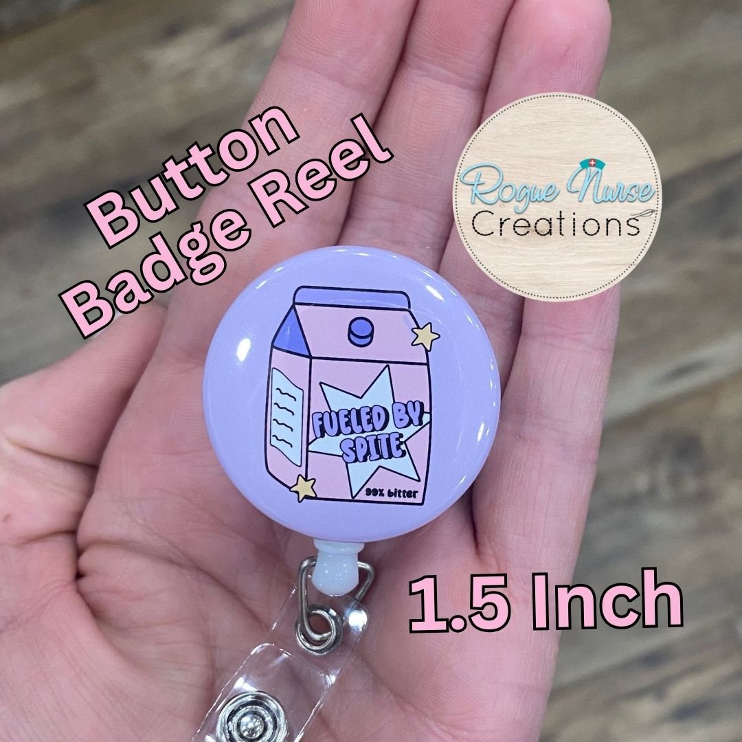 Fueled By Spite 99 Percent Bitter Button Style Retractable Badge Reel, Carton Of Spite With A Lavender Background. Sarcastic Badge Buddy